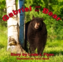 Image for Gabriel and the Bear