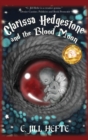 Image for Clarissa Hedgestone and the Blood Moon