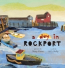 Image for A day in ROCKPORT : scenes from a coastal town