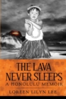 Image for The Lava Never Sleeps
