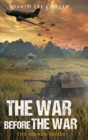 Image for The War Before The War