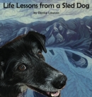 Image for Life Lessons from a Sled Dog
