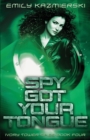 Image for Spy Got Your Tongue