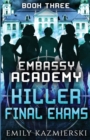 Image for Embassy Academy : Killer Final Exams