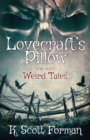 Image for Lovecraft&#39;s Pillow and other Weird Tales