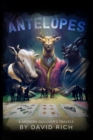 Image for Antelopes : A Modern Gulliver&#39;s Travels: A Modern Gulliver&#39;s Travels