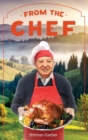 Image for From the Chef : Culinary Stories