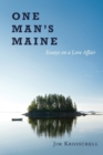 Image for One Man&#39;s Maine:Essays on a Love Affair