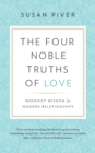 Image for The Four Noble Truths of Love