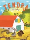 Image for Tendra the turkey