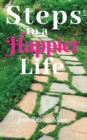 Image for Steps To A Happier Life