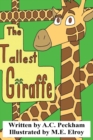 Image for The Tallest Giraffe