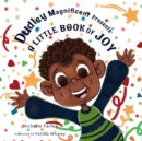 Image for Dudley Magnificent Presents : A Little Book of Joy