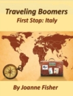 Image for Traveling Boomers: First Stop Italy