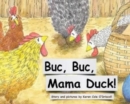 Image for Buc Buc, Mama Duck!