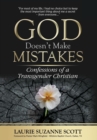 Image for God Doesn&#39;t Make Mistakes