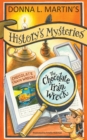 Image for History&#39;s Mysteries : The Chocolate Train Wreck