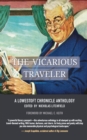 Image for The Vicarious Traveler : A Lowestoft Chronicle Anthology