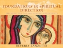 Image for Foundations in Spiritual Direction : Sharing the Sacred Across Traditions
