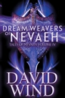 Image for Dream Weavers of Nevaeh