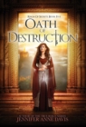 Image for Oath of Destruction : Reign of Secrets, Book 5