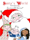 Image for Santa&#39;s World, Introducing Santa&#39;s Elf Series