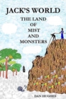 Image for Jack&#39;s World The Land of Mist and Monsters