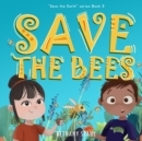 Image for Save the Bees