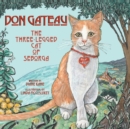 Image for Don Gateau : The Three-Legged Cat of Seborga