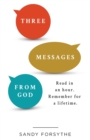 Image for Three Messages From God