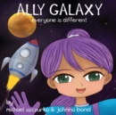 Image for Ally Galaxy : Everyone is Different