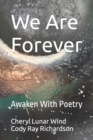 Image for We Are Forever