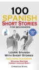Image for 100 Spanish Short Stories for Beginners