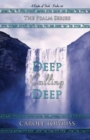 Image for Deep Calling Deep : A Psalm of Faith - Psalm 42