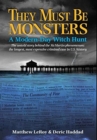 Image for They Must Be Monsters
