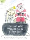 Image for The Cat Who Wanted to be a Reindeer