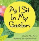 Image for As I Sit In My Garden