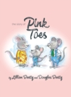 Image for The Story of Pink Toes