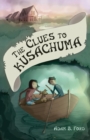 Image for The Clues to Kusachuma