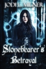 Image for Stonebearer&#39;s Betrayal
