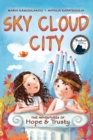 Image for Sky Cloud City : (a fun adventure inspired by Greek mythology and an ancient Greek play -&quot;The Birds&quot;- by Aristophanes)