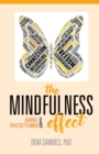 Image for The Mindfulness Effect Journal and Practice Planner