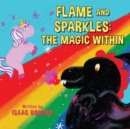 Image for Flame And Sparkles : The Magic Within