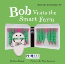 Image for Bob Visits the Smart Farm