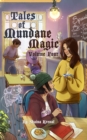 Image for Tales of Mundane Magic: Volume Four