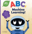 Image for ABCs of Machine Learning (Tinker Toddlers)