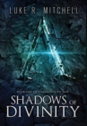 Image for Shadows of Divinity : A Paranormal Sci-fi Adventure