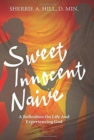 Image for Sweet Innocent Naive