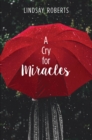 Image for Cry for Miracles