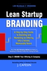 Image for Lean Startup Branding: Marketing Your Startup-Idea Through Launch